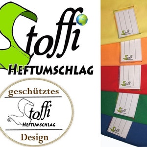 May include: A stack of five fabric notebook covers in yellow, orange, red, green, and blue. Each cover features a white rectangular label with the text Stoffi and lines for writing. The logo Stoffi Heftumschlag is displayed on the left.