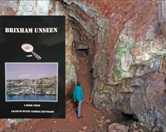 Brixham Unseen - “This is one of the most informative books about Brixham that I've ever read.” - DK