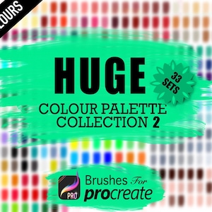 May include: A digital illustration of a green brush stroke with the text "HUGE COLOUR PALETTE COLLECTION 2" and "33 SETS" in a circle. The image also includes a Procreate app icon and the text "Brushes For procreate".