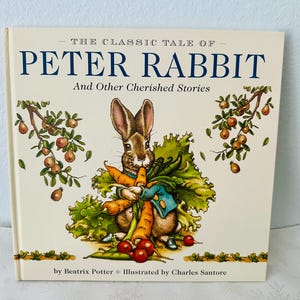 The Classic Tale of Peter Rabbit Hardcover | Charles Santore Edition | Beatrix Potter Classic | Picture Book with Foldout