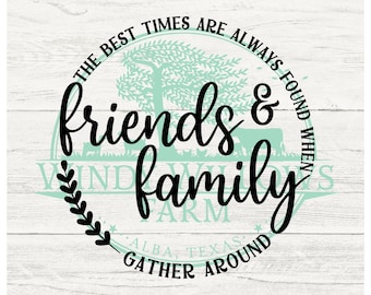 The best times are always found when friends and family gather around