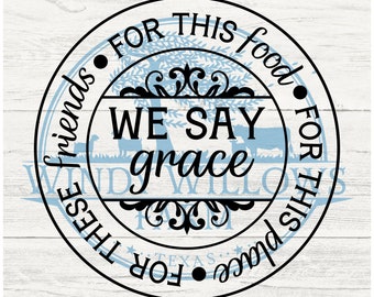 We say grace