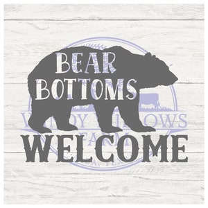 Bear bottoms Bienvenido