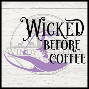 Wicked before coffee