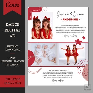 May include: A dance recital advertisement featuring a red, white and black colour scheme. The ad includes three photos of young girls in dance costumes. The text reads "Dance Recital Ad", "Juliana & Liliana - Anderson -", "Mommy & Daddy", "Grary and Pops", and "Instant Download, Easy Personalization in Canva, Full Page (8.5in x 11in)".