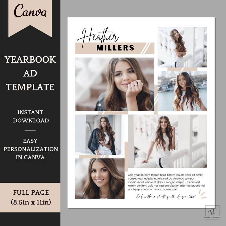 May include: A yearbook ad template with a collage of four photos of a young woman. The template is designed for use in Canva and includes the text "Heather Millers" and "End with a short quote if you like!"