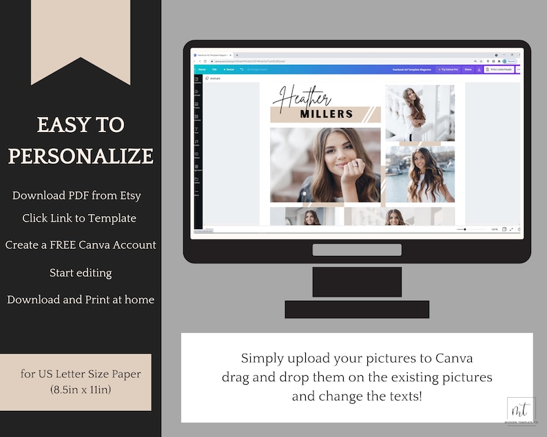 May include: A computer screen displaying a Canva template for a graduation announcement. The template features a collage of photos and the text "Heather Millers". The text "Simply upload your pictures to Canva, drag and drop them on the existing pictures and change the texts!" is displayed below the computer screen.