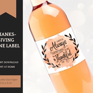 Thanksgiving Wine Bottle Labels, Thanksgiving or Friendsgiving gifts for her and him, Printable Wine Bottle Stickers - Instant Download
