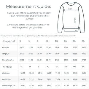 May include: A size chart for a sweatshirt with measurements in inches and centimeters. The chart shows the width, length, and sleeve length for sizes S through 5XL.