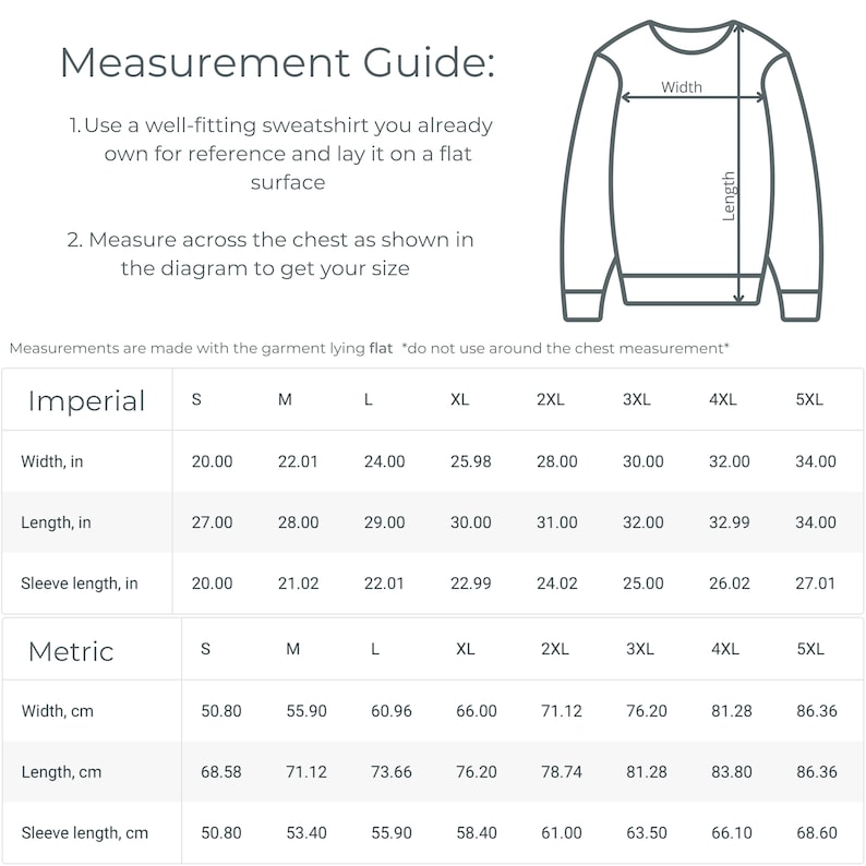 May include: A size chart for a sweatshirt with measurements in inches and centimeters. The chart shows the width, length, and sleeve length for sizes S through 5XL.