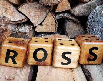 Giant Wooden Names Dice, Lawn Dice, Decor and Play, Family Name, Game Room, Baby or Child's Dresser, Cedar, 2-1/2"