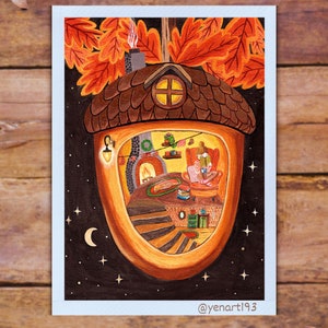 Cozy Art Print - Living Cozily In An Acorn House - Gouache Illustration - A4 A5 Print / Wall art