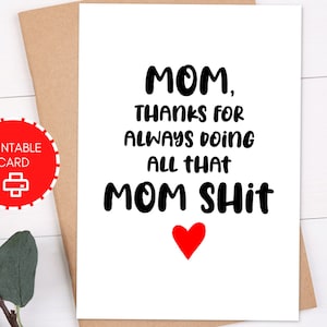 Tarjeta imprimible del Día de las Madres, Regalo divertido para mamá, Tarjeta 5x7 con sobre imprimible, Tarjeta de felicitación de descarga digital