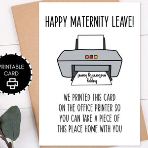 Printable Maternity Leave Card, Funny Maternity Gift from Office, 5x7 Printable Card w/ Printable Envelope, Digital Download Greeting Card