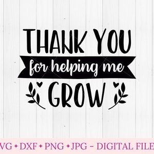 Merci de m'avoir aidé à développer le fichier svg pour cricut, cadeau d'éducateur des enfants, fichier de coupe svg, svg cadeau enseignant, svg d'appréciation de l'enseignant
