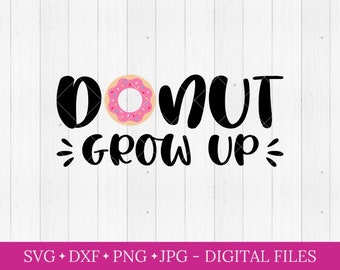 Donut erwachsen svg, svg für Cricut, Silhouette geschnitten Datei, svg schneiden Datei, Donut svg, motivierend svg, Donut Geburtstag svg, lustige svg, dxf