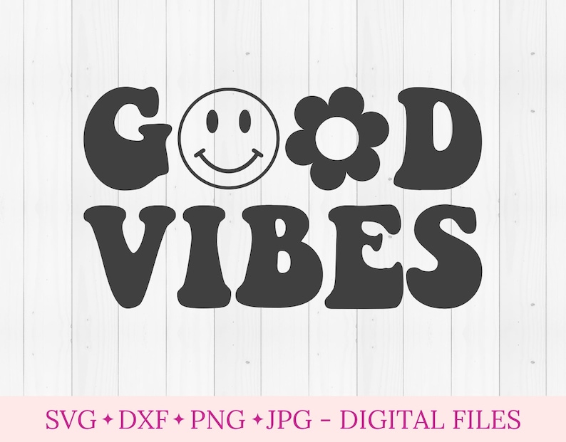 K&ouml;nnte beinhalten: Schwarzwei&szlig;es Grafikdesign mit dem Text "GOOD VIBES" in einer Retro-Schriftart. Ein Smiley und eine Blume sind im Design enthalten.