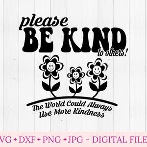 Veuillez être gentil avec les autres fichier svg pour cricut, Groovy gentillesse svg, Wavy lettres svg, Boho vintage Retro hippie svg, svg esthétique, fleurs