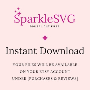 K&ouml;nnte beinhalten: Rosa Text auf hellrosa Hintergrund mit der Aufschrift "SparkleSVG Digital Cut Files" und einem rosa Stern &uuml;ber dem Text. Unter dem Text steht schwarzer Text mit der Aufschrift "Sofortiger Download" und darunter steht weiterer schwarzer Text mit der Aufschrift "Ihre Dateien sind auf Ihrem Etsy-Konto unter [K&auml;ufe & Bewertungen] verf&uuml;gbar."