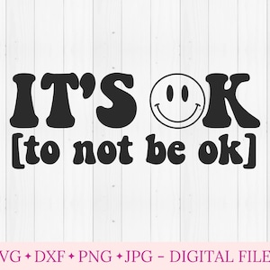 Não há problema em não estar ok arquivo svg para cricut, arquivo Smiley svg para moletom, letras onduladas svg, Retro Vintage Groovy hippie svg, estética svg