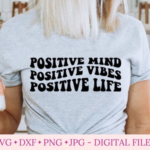 Mente positiva vibraciones positivas vida positiva svg, archivo svg para cricut, vibraciones atrevidas, letras onduladas svg, Boho svg, Vintage retro hippie svg