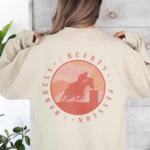 3 Barrels 2 Hearts 1 Passion Sweatshirt | Barrel Racer Shirt | Western Cowgirl Crewneck | Rodeo Gift for Her | Horse Girl Outfit