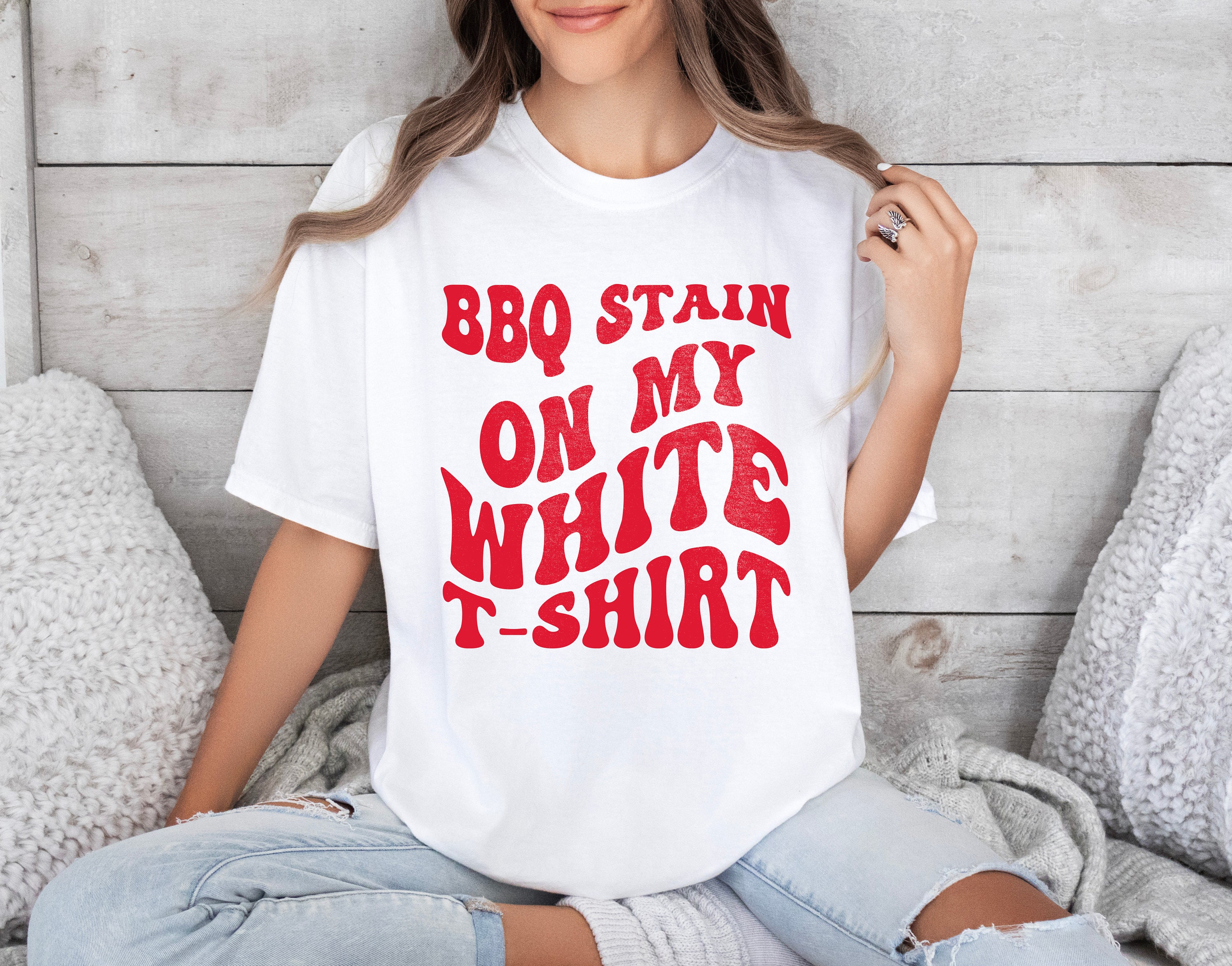 BBQ Stain on My White T-Shirt | 90s Country Song Tee | Funny Graphic Shirt for Women | Country Concert or Summer BBQ Outfit