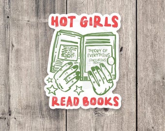 Hot Girls Read Books Sticker: Funny Book Lover Gift