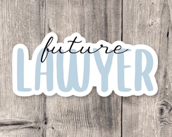 Future Lawyer Sticker: Water-Resistant Law Student Gift