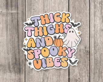 Thick Thighs Spooky Vibes Sticker: Retro Halloween Ghost