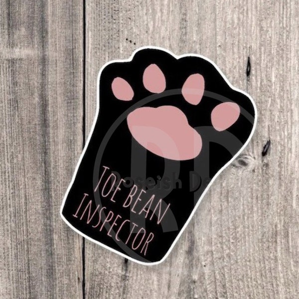 Funny cat sticker, toe bean inspector, cat lover gifts, water bottle sticker, funny animal sticker, paws sticker, cat owner