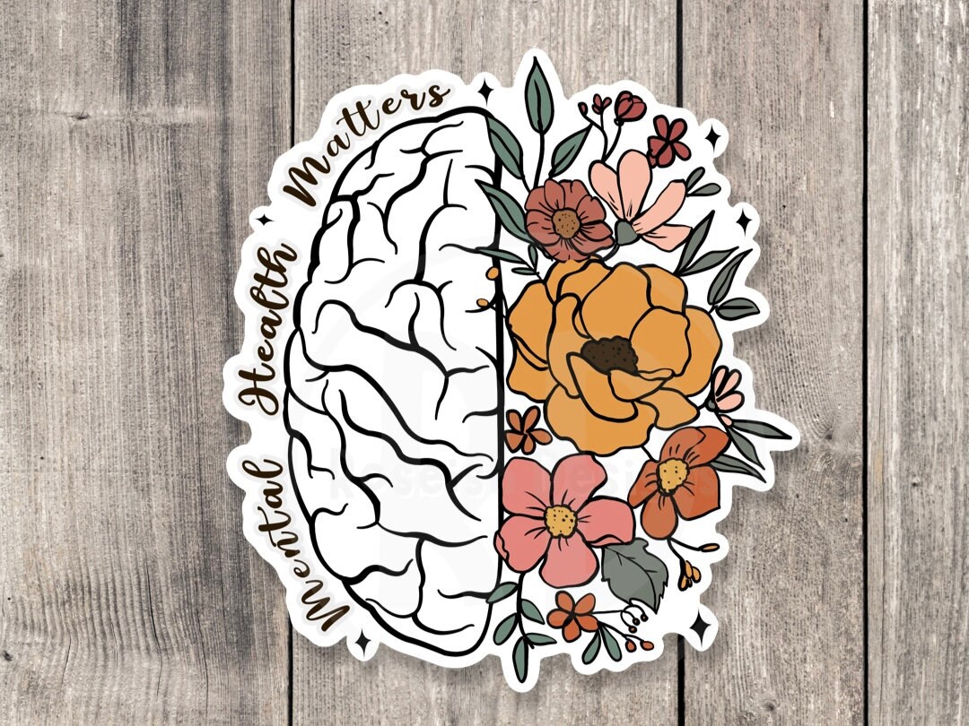 Mental Health Matters Sticker: Floral Brain, Inspirational Quote - Etsy