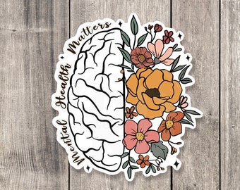 Mental Health Matters Sticker: Floral Brain, Inspirational Quote
