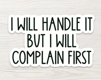 Funny Reluctant Adulting Sticker, Sarcastic Water Bottle Decal, Snarky Coworker Gift, Relatable Quote