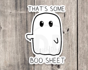 Funny Ghost Sticker: "Boo Sheet" Pun - Halloween Vinyl Sticker
