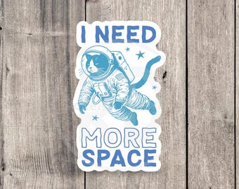 Pegatina "Necesito más espacio": divertida y sarcástica calcomanía para laptop