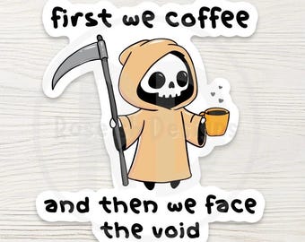 Coffee Grim Reaper Water Bottle Sticker, Funny Dark Humor Sticker
