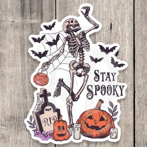 Stay Spooky Skeleton Vinyl Sticker: Halloween Goth Sticker image 1