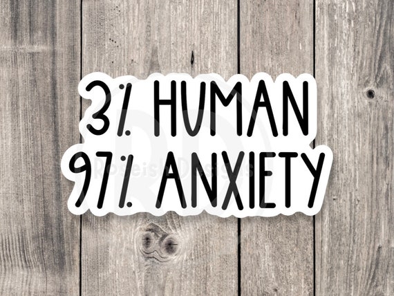 Funny Anxiety Water Bottle Sticker, Mental Health, Introvert Gift
