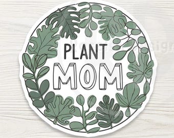 Plant Mom Vinyl Water Bottle Sticker - Gardening Gift