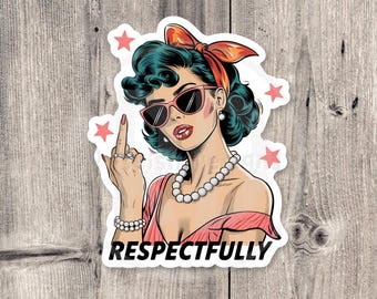 Sarcastic Middle Finger Sticker: Adult Humor Laptop Decal