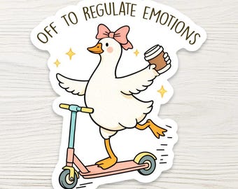 Pegatina de ganso divertida - Calcomanía de salud mental "Regula tus emociones" - Pegatina de pájaro del caos - Regalo sarcástico para introvertidos