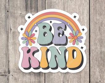 Be Kind Sticker: Retro Rainbow Vinyl Sticker, Mental Health Gift
