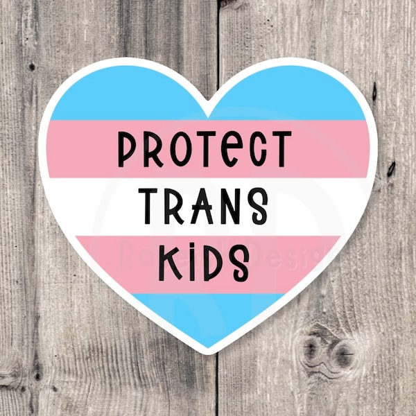 Protect trans kids sticker, trans pride, protect trans youth, water bottle sticker, laptop sticker, LGBTQ+, trans healthcare