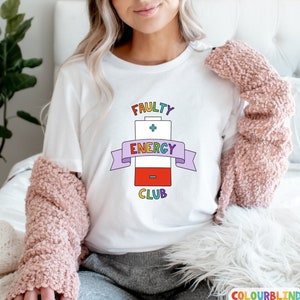 Faulty Energy Club T-Shirt - Chronic Fatigue Shirt - Spoonie Gift - Invisible Illness Awareness - Ehlers Danlos Syndrome