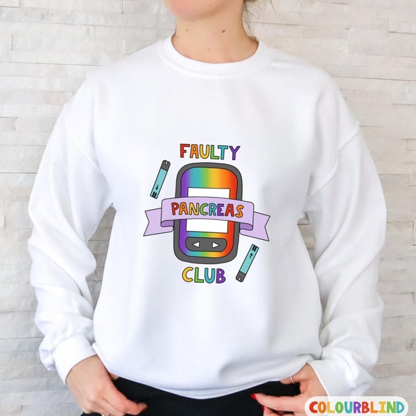 Faulty Pancreas Club Sweatshirt - Type 1 Diabetes, Type 2 Diabetes, Chronic Pancreatitis, Cystic Fibrosis Awareness - Chronic Illness Gift