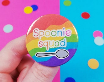 Spoonie Squad Button Badge - Chronic Illness Awareness - Hidden Disability - Myalgic Encephalomyalitis