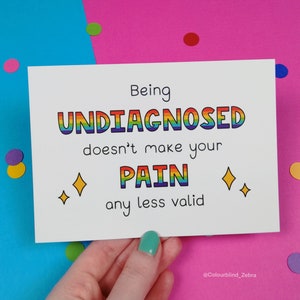 Being Undiagnosed Doesn't Make Your Pain Any Less Valid Postcard - Spoonie Gift - Chronic Illness Awareness