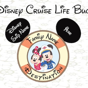 May include: A Disney Cruise Life Buoy design with Mickey and Minnie Mouse in the center. The buoy has a red and white stripe design with the words "Family Name" and "Destination" on it. There are two black circles on the top with the words "Disney Ship Name" and "Year" on them.