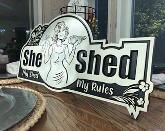 She Shed Sign File - “My Shed My Rules” SVG, laser cut files, Cnc wood, Dxf, INSTANT DOWNLOAD